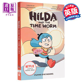 预售 【中商原版】Hilda And The Time Worm 漫画原著：希尔达二季4 Netflix的热门美剧改编故事绘本 平装 英文原版 3-6岁