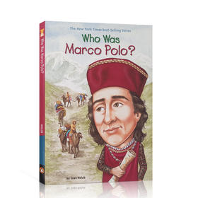 进口英文原版 谁是马可波罗？Who Was Marco Polo? Who Was/Is 系列 人物传记名人企鹅进口童书 人物百科故事 中小学生英语读物