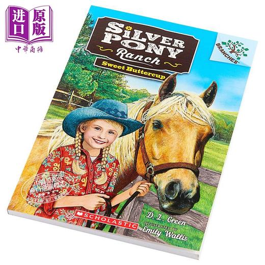 【中商原版】Silver Pony Ranch 2 Sweet Buttercup 学乐大树系列Branches 银马牧场2 英文原版 儿童小初文学 故事小说章节书 商品图2