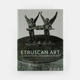 Etruscan Art in the Metropolitan Museum of Art  大都会博物馆藏伊特鲁里亚艺术 