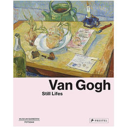【现货】Van Gogh: Still Lifes，梵高:静物画 艺术画册
