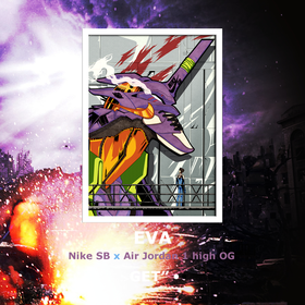 MASHUP『EVA X NIKE SB』