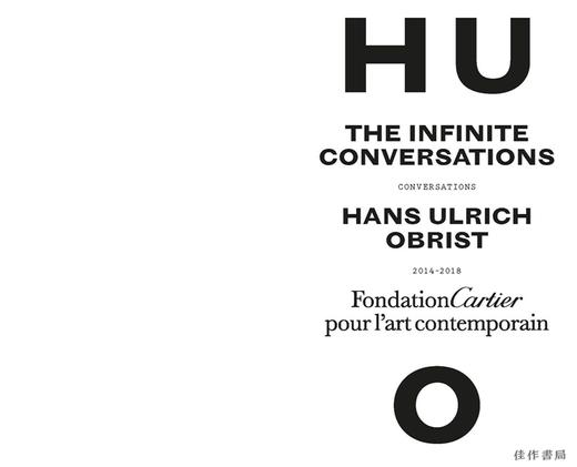 Hans Ulrich Obrist, Infinite Conversations 汉斯·乌尔里希·奥布里斯特 小汉斯 商品图1
