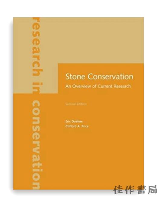 Stone Conservation - An Overview of Current Research/石迹保护-当前研究概述 商品图0