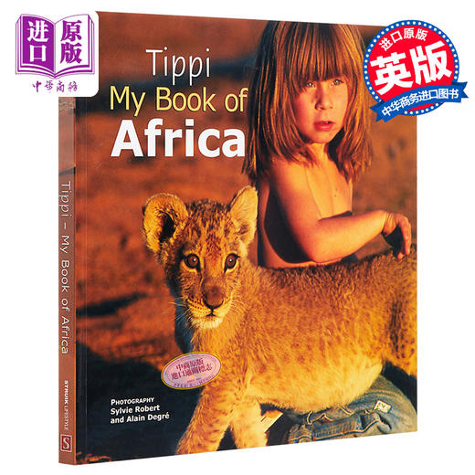 预售 【中商原版】我的野生动物朋友 豆瓣高分 英文原版 Tippi: My book of Africa 法国 自然 动物 蒂皮·德格雷 Tippi Degre 商品图0