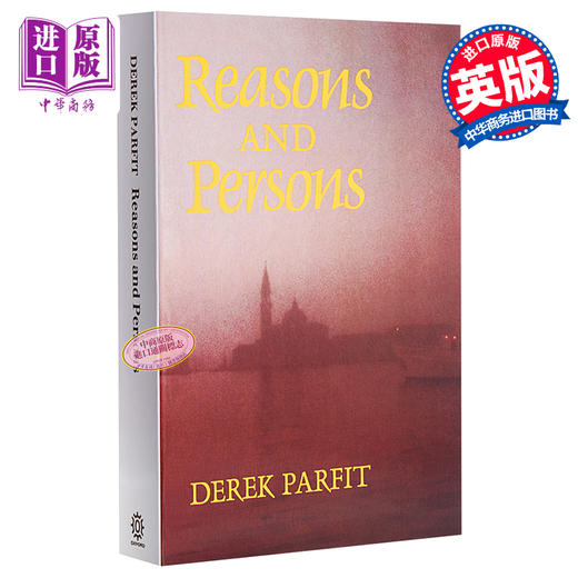 【中商原版】德里克·帕菲特 理与人 二十世纪哲学的里程碑之一 zhu名的“哈佛教材”之一 英文原版 Reasons and Persons Derek Parfit 商品图0