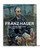 Franz Hauer: Self-Made Man and Art Collector / 弗朗茨·豪尔:白手起家的艺术收藏家 商品缩略图0