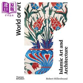 【中商原版】Islamic Art And Architecture 进口艺术 伊斯兰艺术与建筑 T&H