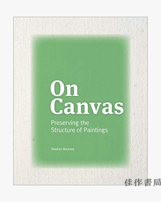 On Canvas: Preserving the Structure of Paintings/布面绘画：保存绘画结构 商品图0