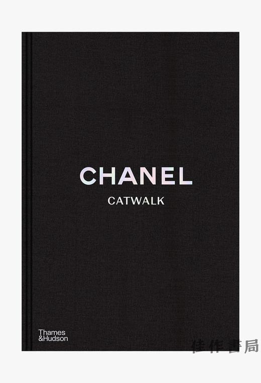 Chanel Catwalk: The Complete Collections/香奈儿走秀全集 商品图0