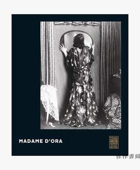 Madame d'Ora/奥拉夫人