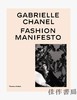Gabrielle Chanel: Fashion Manifesto/加布里埃·香奈儿：时尚宣言 商品缩略图0