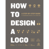 【现货】HOW TO DESIGN A LOGO 如何设计一个LOGO 商品缩略图1