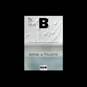 Magazine B NO.85 ASTIER DE VILLATTE 特辑：巴黎瓷器店