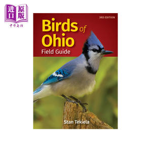 【中商原版】俄亥俄州野外鸟类指南 修订版第三版 Birds of Ohio Field Guide Bird Identification Guides 英文原版 Stan Tekiela