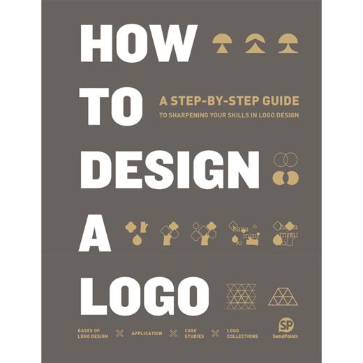 【品牌与包装】HOW TO DESIGN A LOGO 如何设计一个标志标识英文原版平面设计 商品图1