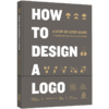 【品牌与包装】HOW TO DESIGN A LOGO 如何设计一个标志标识英文原版平面设计 商品缩略图3