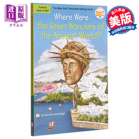 【中商原版】Where Were the Seven Wonders of the Ancient World 哪里是世界七大奇迹 Where Were系列 英文原版17-12岁