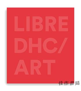 Libre  DHC/ART   /  自由 康康艺术