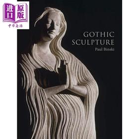 【中商原版】Gothic Sculpture 进口艺术 哥特式雕塑 Yale