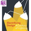 【中商原版】Electrifying Design 进口艺术 电气化设计: 世纪的照明 Yale 商品缩略图0