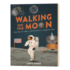想象你在月球上漫步 英文原版 Imagine You Were There Walking on the Moon 英文版原版儿童英语课外阅读书籍 进口书 精装