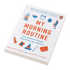 【中商原版】My Morning Routine How Successful People Start Every Day Inspired 英文原版 起床后的黄金1小时 Benjamin S 商品缩略图2