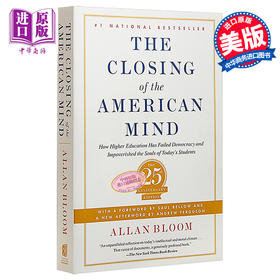 【中商原版】美国精神的封闭    英文原版	Closing of the American Mind