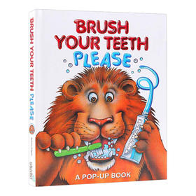 请刷牙 英文原版绘本 Brush Your Teeth Please 养成生活好习惯立体书 幼儿英语启蒙认知读物 英文版进口原版书籍