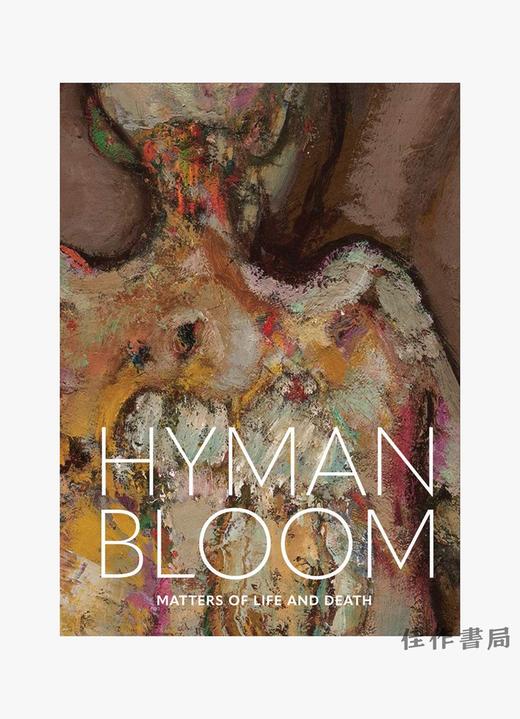 Hyman Bloom: Matters of Life and Death/海曼·布卢姆:生死问题 商品图0