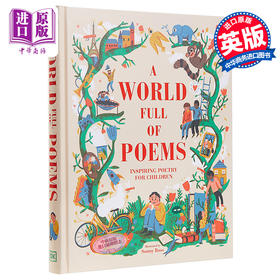 【中商原版】A World Full of Poems DK全球的诗句 儿童诗歌韵律启蒙插图文学 DK出版 精装 英文原版小初文学 7-9岁