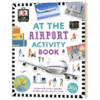 在机场 儿童游戏贴纸书 英文原版 At the Airport Activity Book 亲子互动 英文版进口原版英语书籍 商品缩略图0