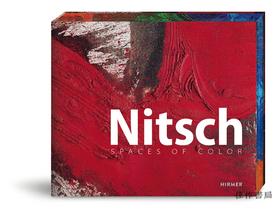 Nitsch: Spaces of Colour/尼奇：色彩空间