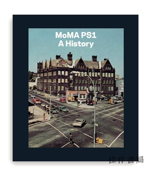 MoMA PS1: A History  / MoMA PS1的历史 商品图0