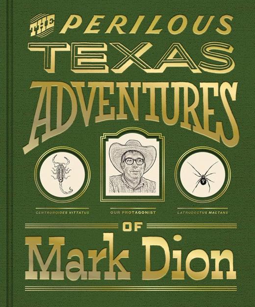 The Perilous Texas Adventures of Mark Dion/马克·狄翁的得克萨斯州冒险之旅 商品图0