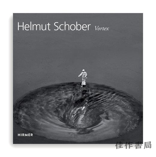 Helmut Schober: Vortex/赫尔穆特·肖伯：漩涡 商品图0