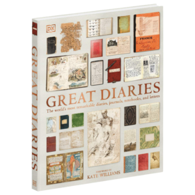 DK伟大的日记 英文原版 Great Diaries 世界上著ming的日记 记录 笔记本和信件 英文版进口原版英语文学书籍