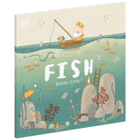林金德斯利鱼儿 英文原版 Fish 环境保护儿童英语启蒙认知故事绘本 回收利用保护海洋环境 亲子互动读物 英文版进口原版书籍