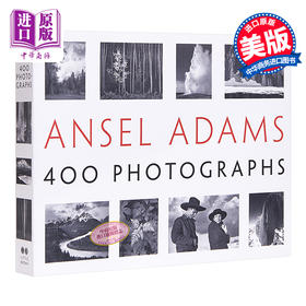 【中商原版】Ansel Adams: 400 Photographs 英文原版 安塞尔·亚当斯：400照片