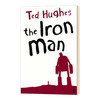 钢铁侠 儿童故事 英文原版 The Iron Man A Children's Story in Five Nights 英文版进口原版英语课外阅读书籍 Ted Hughes 商品缩略图0