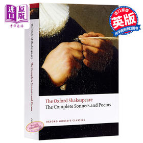 预售 【中商原版】莎士比亚：十四行诗和诗歌 完整版 英文原版 The Oxford Shakespeare: The Complete Sonnets and Poems