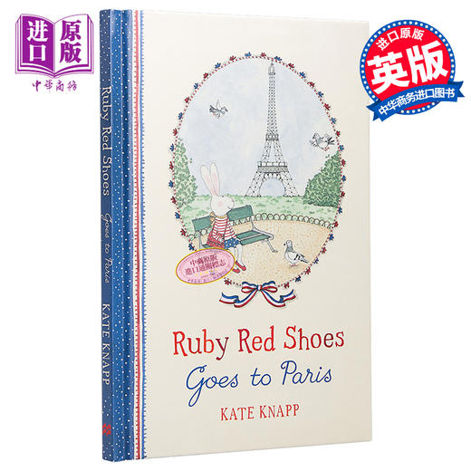 【中商原版】Kate Knapp Ruby Red Shoes goes to Paris 穿红鞋的小路比进巴黎 精品绘本 儿童故事绘本 精装 英文原版 6-9岁 商品图0