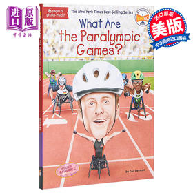 【中商原版】What Are The Paralympic Games 什么是残运会 What was系列儿童文学故事小说 英文原版 7-12岁