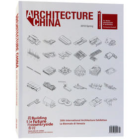 ARCHITECTURE CHINA：building a future countryside我们的乡村