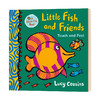 小鱼和朋友们 触摸书 英文原版 Little Fish and Friends Touch and Feel 儿童英语启蒙学习书籍 Lucy Cousins 英文版进口书 精装 商品缩略图0