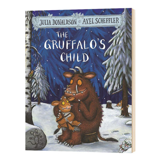 咕噜牛宝宝 英文原版 The Gruffalo's Child 咕噜牛小妞妞 15周年纪念版 Julia Donaldson 朱莉娅唐纳森 英文版进口儿童英语故事书 商品图0