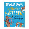 罗尔德达尔绘本 我爸爸很棒 英文原版 My Dad is Fantastic Roald Dahl 英文版儿童英语启蒙纸板书 进口原版书籍 商品缩略图0