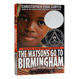 沃森一家去伯明翰1963 英文原版小说 Watsons Go To Birmingham 1963 儿童成长故事 纽伯瑞奖
