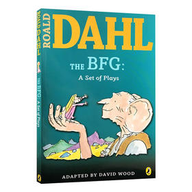 好心眼儿巨人 戏剧集 英文原版 The BFG a Set of Plays 儿童文学读物 奇幻故事 罗尔德达尔 Roald Dahl 英文版进口原版英语书籍