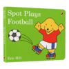 小玻踢足球 英文原版 Spot Plays Football 英文版进口儿童英语启蒙纸板书 亲子互动图画故事书 Eric Hill 商品缩略图0